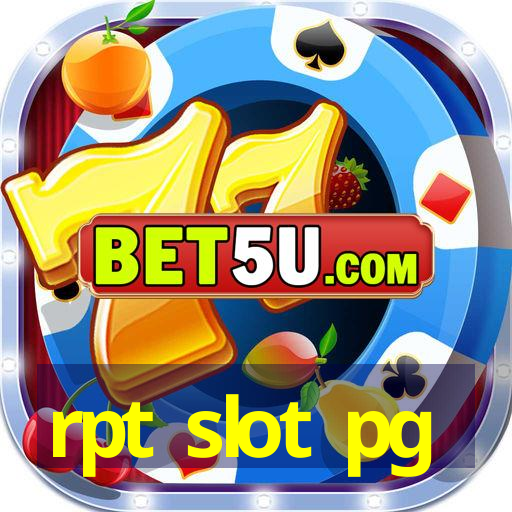 rpt slot pg